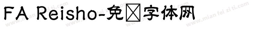 FA Reisho字体转换